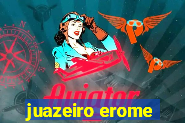 juazeiro erome